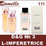 Dolce & Gabbana 3 L’Imperatrice 111